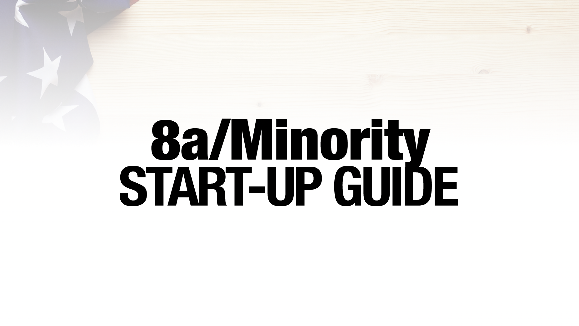 8a Minority Downloadable Start Up Guide