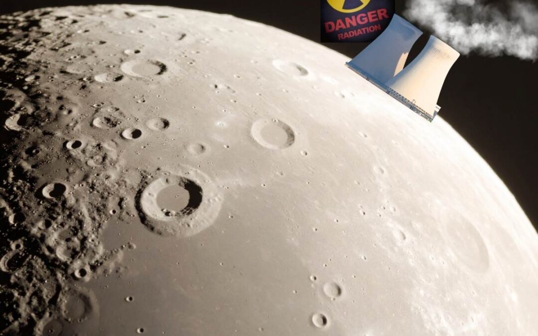 U.S. uranium market is going nuclear on the Moon and in a neighborhood near you